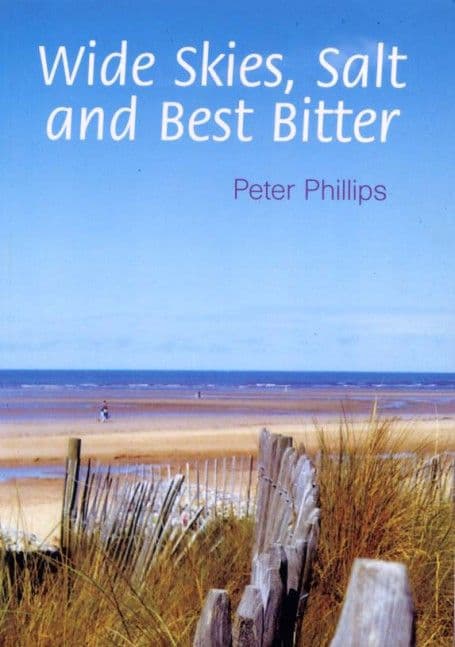 Wide Skies, Salt and Best Bitter Wide Skies, Salt and Best Bitter